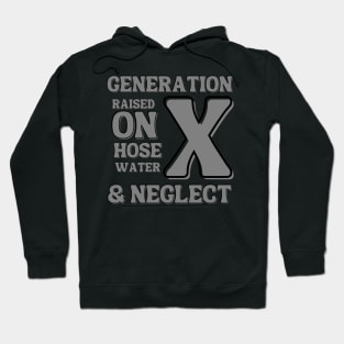 Generation X Funny Quote Hoodie